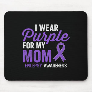 Mousepad Eu Visto Roxo para a minha mãe Consciência Epileps