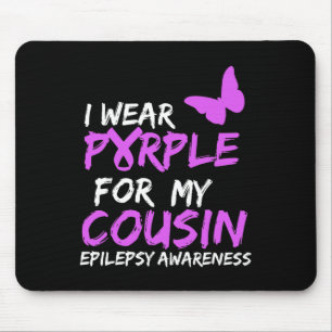 Mousepad Eu Visto Roxo para minha Borboleta Primo Epilepsia