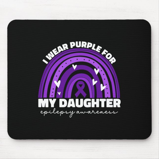 Mousepad Eu Visto Roxo Para Minha Filha Epilepsia Sensibili (Frente)