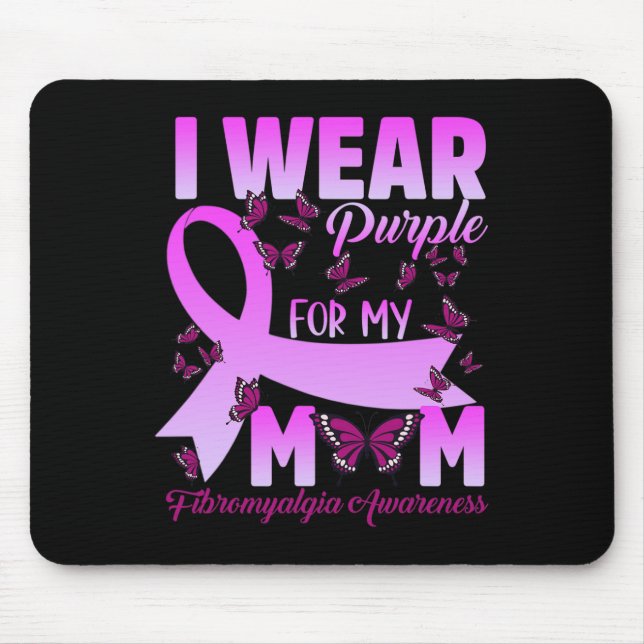 Mousepad Eu Visto Roxo Para Minha Mãe Fibromialgia Sensibil (Frente)