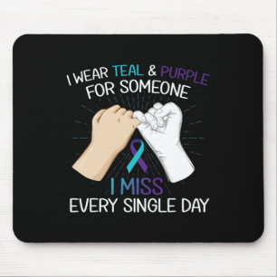 Mousepad Eu visto roxo teal Por Alguém Que Sinto Falta De C