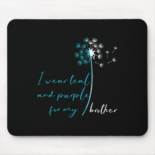 Mousepad Eu Visto Teal e Purple pelo suicídio do meu irmão  (Frente)