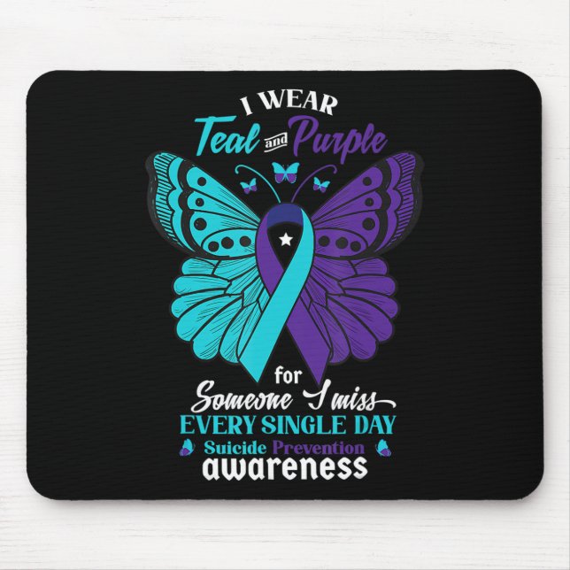 Mousepad Eu Visto Teal E Roxo Para Alguém Que Eu Amo Suicíd (Frente)