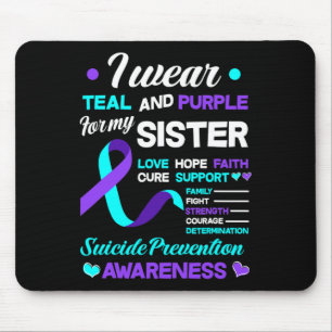 Mousepad Eu Visto Teal E Roxo Para Minha Irmã Preve Suicídi