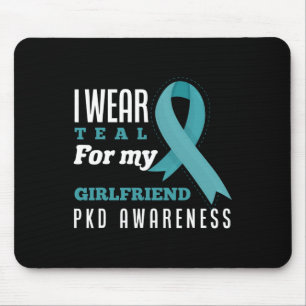 Mousepad Eu Visto Teal Para Meu Rim Policístico Namorada Di