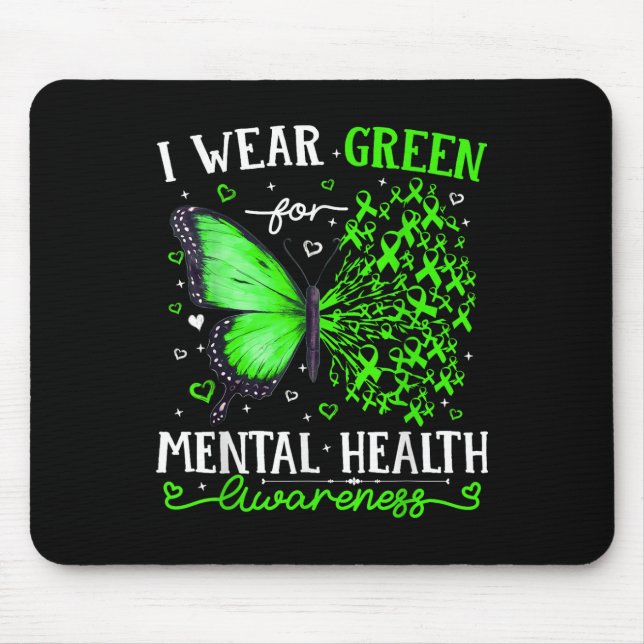 Mousepad Eu Visto Verde Para Uma Borboleta De Sensibilizaçã (Frente)