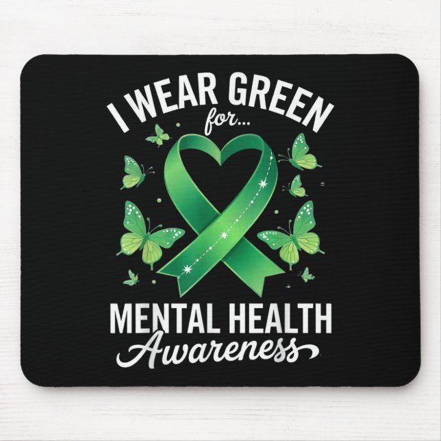 Mousepad Eu Visto Verde Para Uma Borboleta De Sensibilizaçã (Frente)