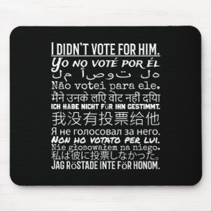 Mousepad Eu Votei A Favor Dele...