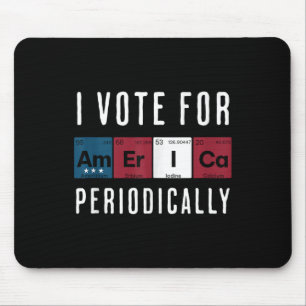 Mousepad Eu Voto Na América, Periodicamente, O Tanque Eleit