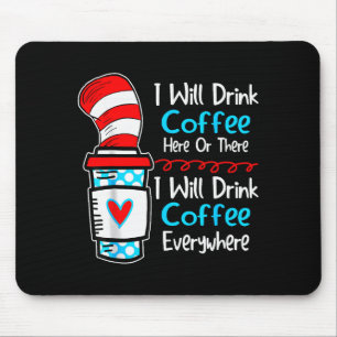 Mousepad Eu vou beber café aqui ou ali Professor divertido 