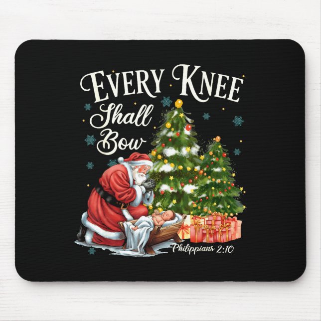 Mousepad Every Knee Shall Bow Santa Christmas Nativity Scen (Frente)