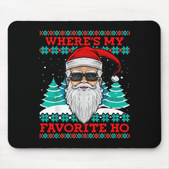 Mousepad Evil Santa Where's My Favorite Ho Funny Ugly Chris (Frente)