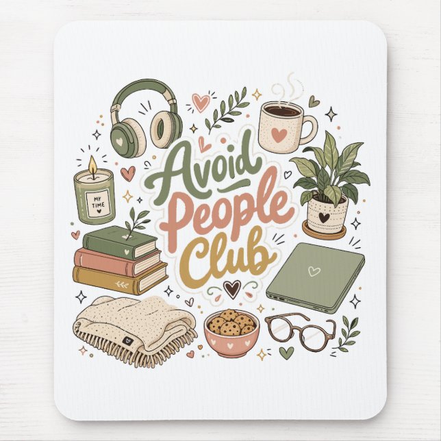 Mousepad Evite as Vibes do Clube de Introvertidos Aconchega (Frente)