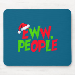 Mousepad Eww Pessoas Chapéu de Papai Noel Natal Engraçado M