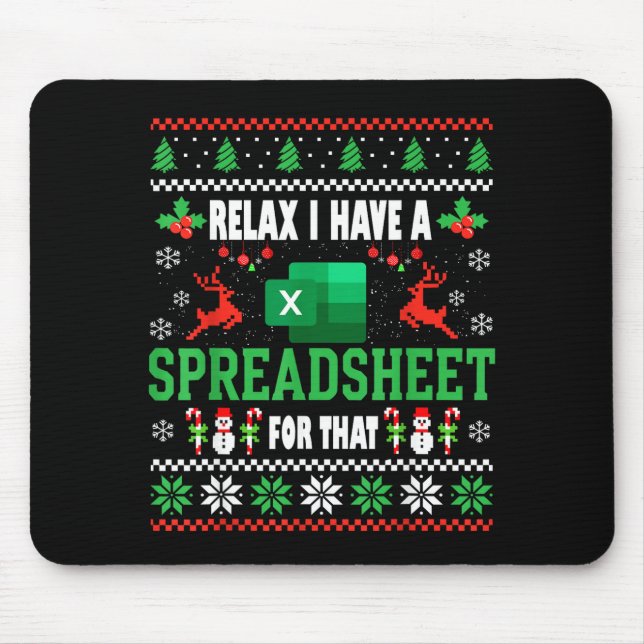 Mousepad Excel Ugly Christmas Sweater I Have A Spreadsheet  (Frente)