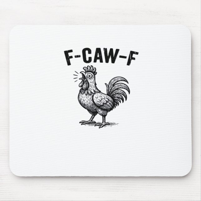 Mousepad F-Caw-F Chicken Creative Casual (Frente)