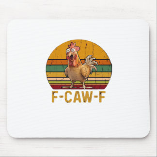 Mousepad F-Caw-F Chicken Humor Essential Minimal Clean