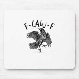 Mousepad F-Caw-F Corvo Engraçado Corvo Temporada Assustador