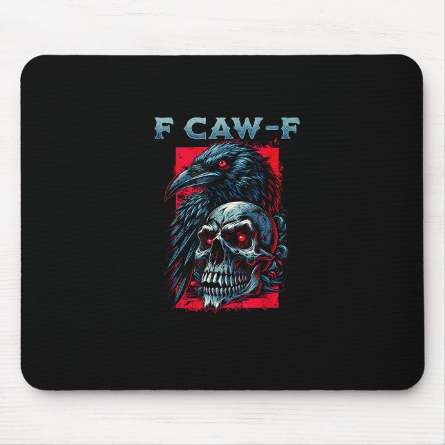 Mousepad F-Caw-F Corvo Gráfico Humorístico (Frente)