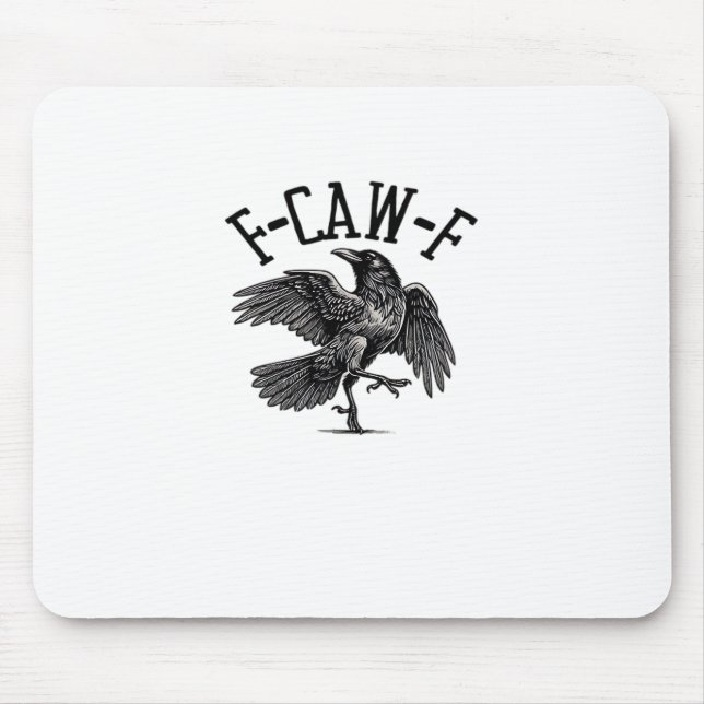 Mousepad F Caw F Crow Criativo Casual (Frente)