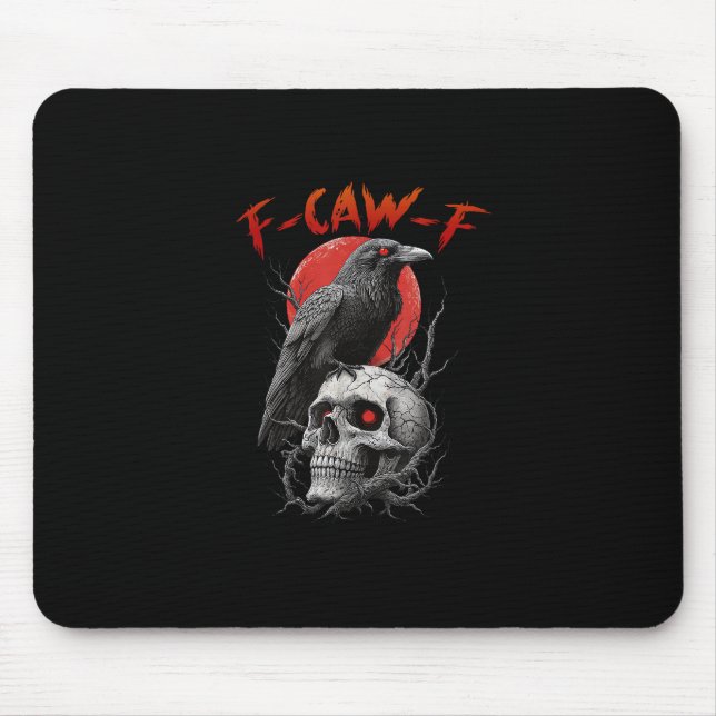Mousepad F-Caw-F Crow Funny F-Caw-F Aesthetic Design (Frente)