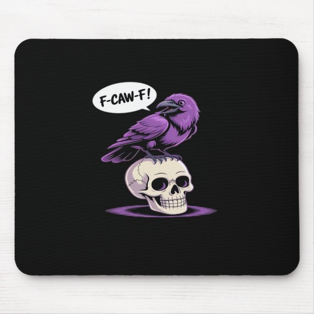 Mousepad F-Caw-F Crow Skull Halloween Humor Graphic Design  (Frente)