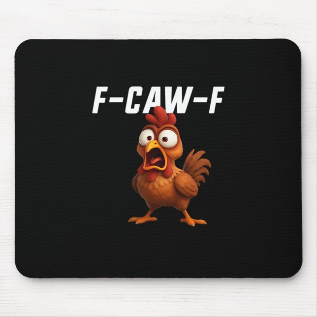 Mousepad F-Caw-F Frango Frango Engraçado F-Caw-F Acessório  (Frente)