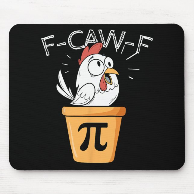 Mousepad F-caw-f Frango Pi Dia Engraçado Matemática Sarcást (Frente)