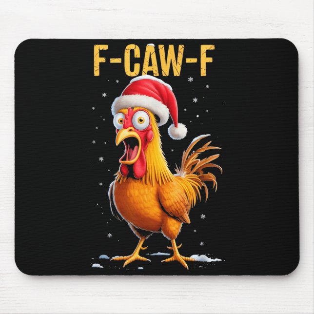 Mousepad F-caw-f Funny Chicken Humor Meme Christmas Men Wom (Frente)