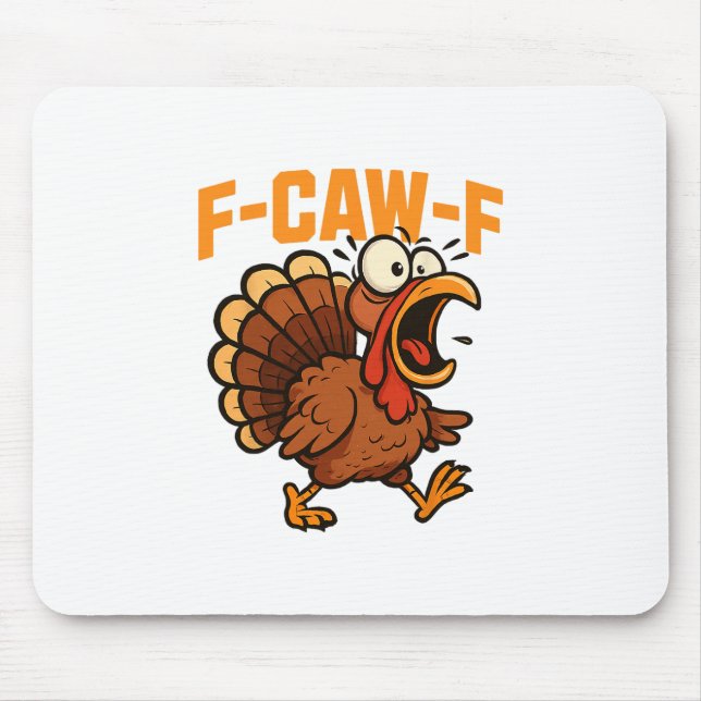 Mousepad F-caw-f Funny Chicken Humor Quote Rooster Meme Tur (Frente)