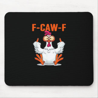 Mousepad F Caw F Funny Chicken Humor Quote Vintage Style
