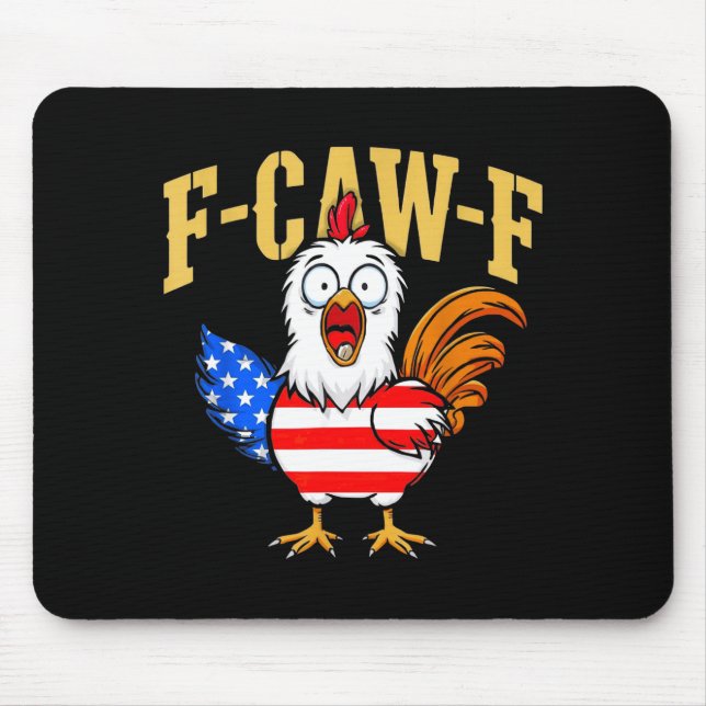 Mousepad F-caw-f Funny Chicken Humor Usa Flag Quote Rooster (Frente)