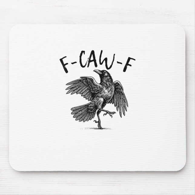 Mousepad F-Caw-F Funny Raven Crow Spooky Season Creative Ca (Frente)