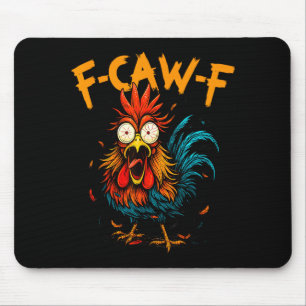 Mousepad F Caw F Galo Pássaro Engraçado Fcawf Frango Café