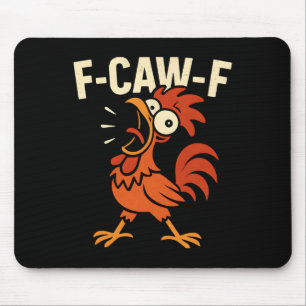 Mousepad F-caw-f - Meme do Galo Frango Louco _1