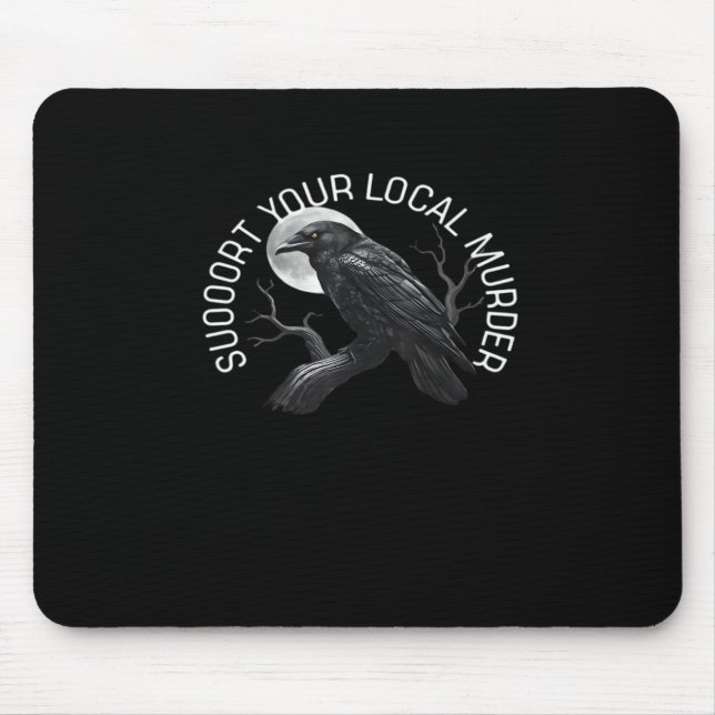 Mousepad F-Caw-F - Support Your Murder Classic (Frente)