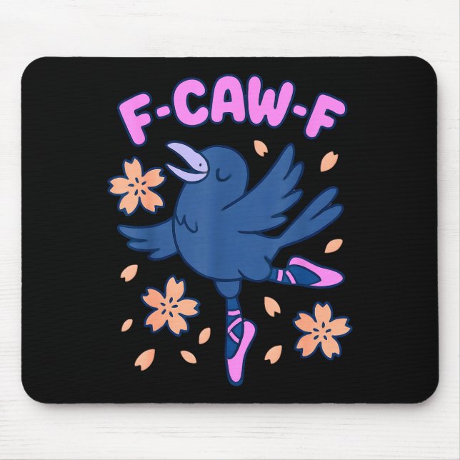 Mousepad F Caw F Women Crow F-caw-f Black Bird Fcawf Raven  (Frente)