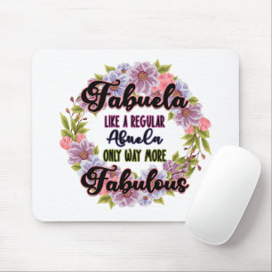 Mousepad Fabuela Como Uma Abuela Normal Apenas Fabulosa