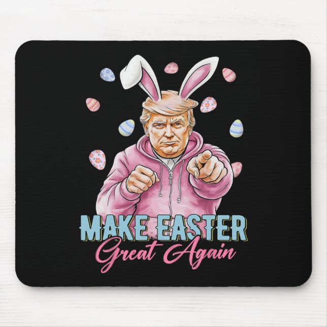 Mousepad Faça a Páscoa Grande Novamente Coelhinho Engraçado (Frente)