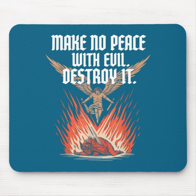 Mousepad Faça a Paz com o Mal Arcanjo Miguel Jesus Vá (Frente)