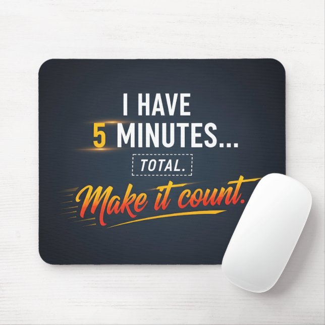 Mousepad Faça Contar Citação Motivacional de Produtividade (Com mouse)
