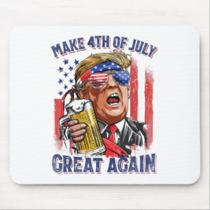 Mousepad Faça Excelente De 4 De Julho Mais Uma Vez Engraçad