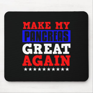 Mousepad Faça Meu Excelente De Pancrease Diabete Divertido 