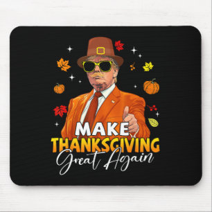 Mousepad Faça o Excelente de Ação de Graças de novo outono