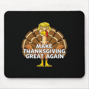 Mousepad Faça o Excelente de Ação de Graças de novo Trump n