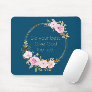 Mousepad Faça o seu melhor para dar a Deus o resto - mulher
