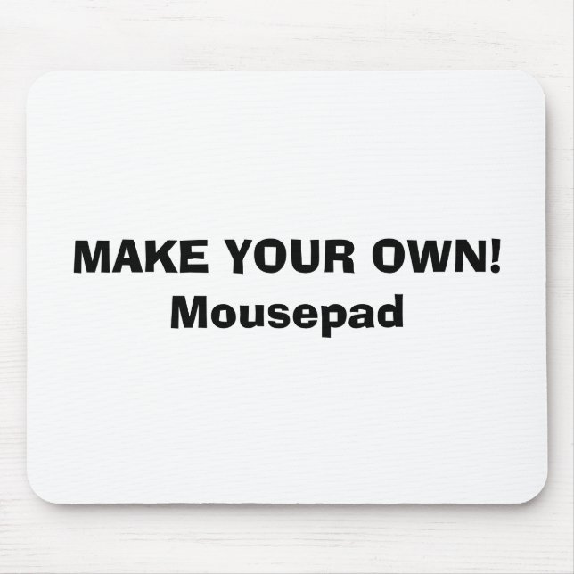 MOUSEPAD - FAÇA SEUS PRÓPRIOS! (Frente)