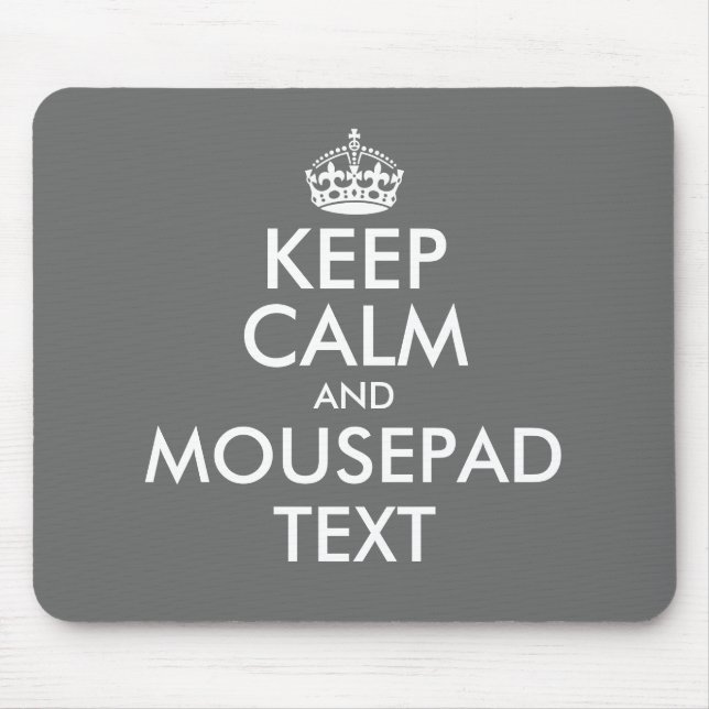 Mousepad Faça sua própria cinza engraçada manter o mouse ca (Frente)