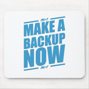 Mousepad Faça um backup agora!