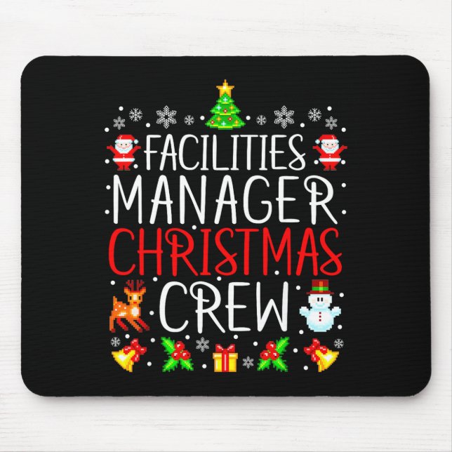 Mousepad Facilities Manager Christmas Crew Matching Xmas  (Frente)